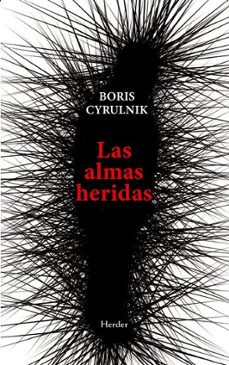 las almas heridas-boris cyrulnik-9788425452758