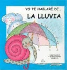 yo te hablare de... la lluvia-9788427272958