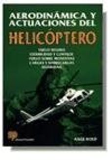 aerodinamica y actuaciones del helicoptero-aage roed-9788428322058