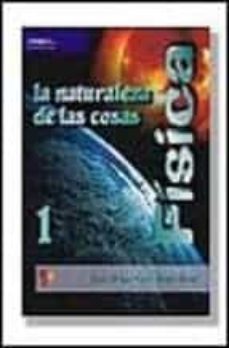 fisica: la naturaleza de las cosas 1-susan m. lea-john robert burke-9788428327558