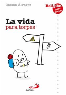 la vida para torpes-9788428556958