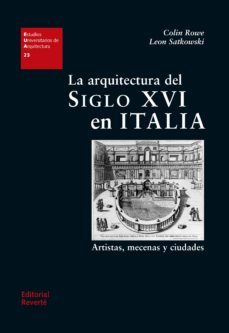 la arquitectura del siglo xvi en italia (ebook)-colin rowe-9788429193558