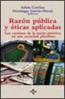 razon publica y eticas aplicadas: los caminos de la razon practic a en un sociedad pluralista-adela cortina-9788430939558