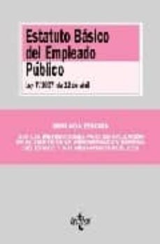 estatuto basico del empleado publico: ley 7/2007, de 12 de abril (2ª ed.)-9788430948758