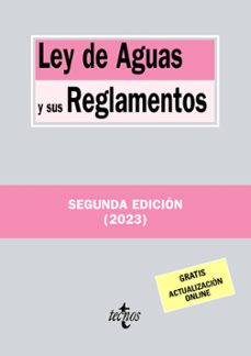 ley de aguas y sus reglamentos (2ª ed.)-9788430987658