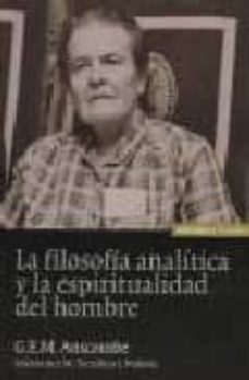 la filosofia analitica y la espiritualidad del hombre-9788431322458