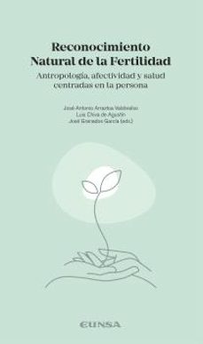 reconocimiento natural de la fertilidad-jose antonio arraztoa valdivieso-luis chiva de agustin-jose granados garcia-9788431338558
