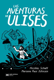 las aventuras de ulises-nicolas schuff-mariana ruiz johnson-9788432321658