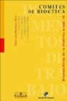 comites de bioetica (documentos de trabajo nº 47)-9788433017758