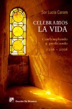 celebramos la vida-sor lucia carmen-9788433022158