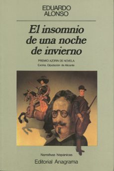 el insomnio de una noche de invierno (2ª ed.)-eduardo alonso-9788433917058