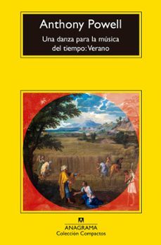 una danza para la música del tiempo: verano-anthony powell-9788433960658
