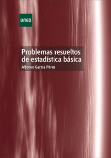 84011ep31: problemas resueltos de estadistica basica-9788436237658