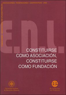 constituirse como asociacion, constituirse como fundacion-9788436246858