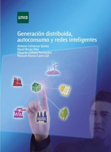 generacion distribuida, autoconsumo y redes inteligentes (ebook)-antonio colmenar santos-david borge diez-eduardo collado fernandez-9788436270358