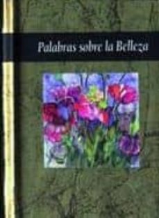 palabras sobre la belleza-helen exley-9788441405158