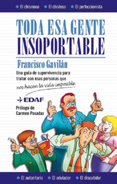 toda esa gente insoportable-9788441413658