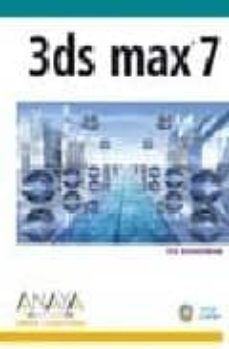 3ds max 7 (incluye cd-rom) (diseño y creatividad)-9788441518858