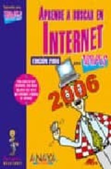 aprende a buscar en internet (edicion 2006) (informatica para tor pes)-9788441519558