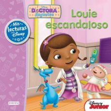 doctora juguetes: louie escandaloso-9788444169958