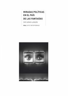 miradas politicas en el pais de las fantasias (ebook)-yayo aznar almazan-9788446047858