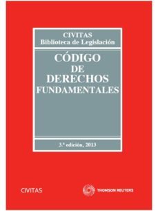 codigo de derechos fundamentales (3ª ed)-9788447042258