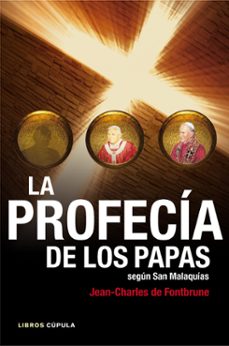 (pe) la profecia de los papas segun malaquias-9788448008758