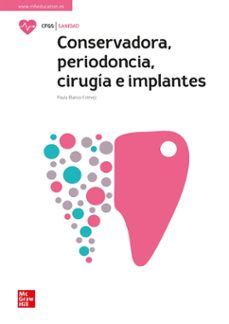 conservadora, periodoncia, cirugia e implantes-9788448627058