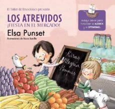 los atrevidos ¡fiesta en el mercado! (serie los atrevidos 6) (ebook)-elsa punset-rocio bonilla-9788448847258
