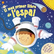 el meu primer llibre de l espai-9788448855758