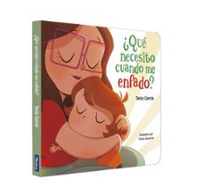 ¿que necesito cuando me enfado? libro de carton-tania garcia-9788448859558