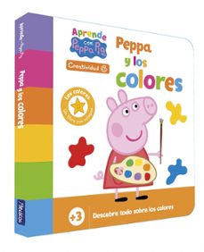 peppa pig. libro de carton - aprende creatividad con peppa pig. p eppa y los colores (+3 años)-9788448868758