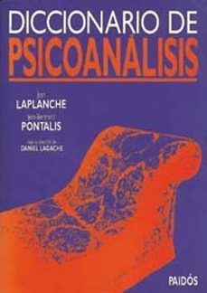 diccionario de psicoanalisis-jean laplanche-jean bertrand pontalis-9788449302558