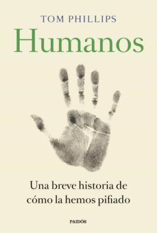 humanos (ebook)-tom phillips-9788449336058