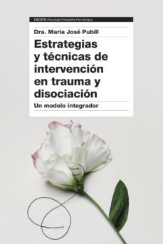 estrategias y tecnicas de intervencion en trauma y disociacion (ebook)-9788449340758