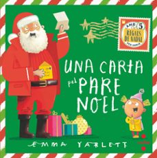 una carta pel pare noel-emma yarlett-9788466148658