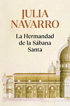 la hermandad de la sabana santa-julia navarro-9788466357258