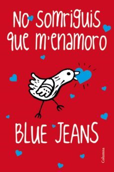 no somriguis que m'enamoro (ebook)-9788466416658