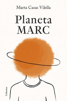 planeta marc-marta casas vilella-9788466434058