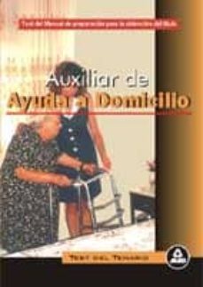 auxiliares de ayuda a domicilio: test del temario-jose manuel perez santana-carmen rosa junquera-9788466503358