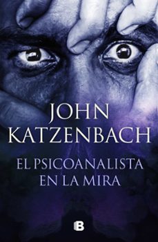 el psicoanalista en la mira-john katzenbach-9788466672658