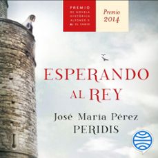 esperando al rey (audiolibro)-9788467080858