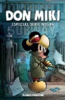 don miki: serie negra nº 1-tito faraci-giorgio cavazzano-9788467443158