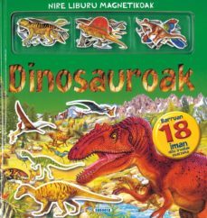 dinosauroak (nire liburu magnetikoak)-9788467703658