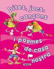 dites, jocs, cançons i poemes de casa nostra-9788467708158