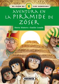 aventura en la piramide de zoser (el club de los sabuesos 11)-maria mañeru-9788467770858