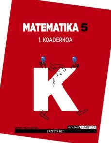 matematika 5. koadernoa 1. 5º tercer ciclo-9788467835458