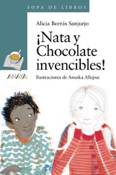 ¡nata y chocolate invencibles!-alicia borras-9788467861358