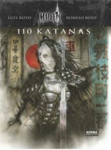 malefic time 2: 110 katanas-luis royo-9788467915358