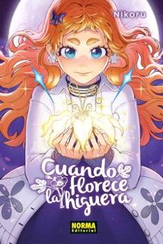 cuando florece la higuera-9788467979558